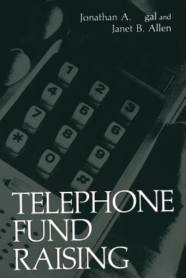 Telephone Fund Raising - Segal, Jonathan a, and Allen, Janet B