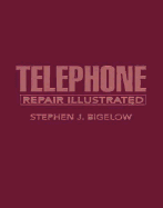 Telephone Repair Illustrated