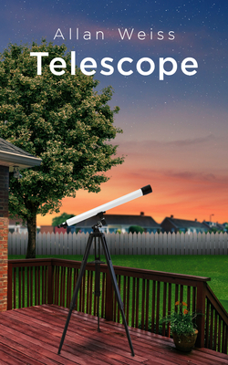 Telescope: Volume 171 - Weiss, Allan