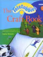 "Teletubbies": Craft Book