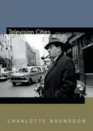Television Cities: Paris, London, Baltimore
