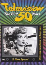 Television: The First 50 Years