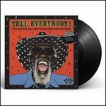 Tell Everybody! 21st Century Juke Joint Blues from Easy Eye Sound