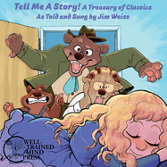 Tell Me a Story!: A Treasury of Classics