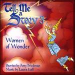 Tell Me a Story, Vol. 3: Women of Wonder