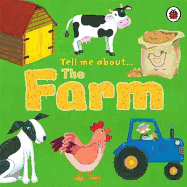 Tell Me About the Farm