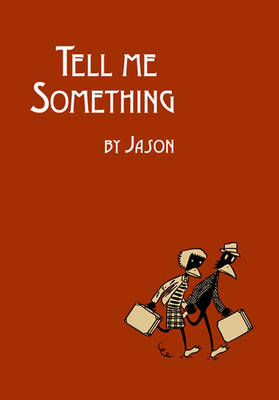 Tell Me Something - Jason