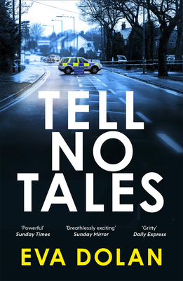 Tell No Tales - Dolan, Eva