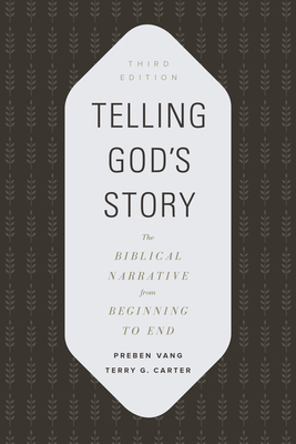 Telling God's Story - Vang, Preben