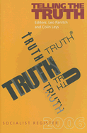 Telling the Truth: Socialist Register 2006