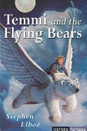 Temmi and the Flying Bears