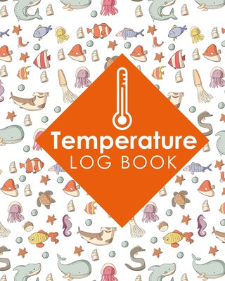 Temperature Log Book: Food Temperature Record Sheet, Temperature ...