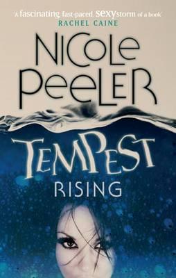 Tempest Rising: Book 1 in the Jane True series - Peeler, Nicole