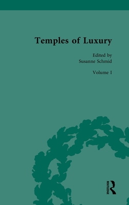 Temples of Luxury: Volume I: Hotels - Schmid, Susanne (Editor)