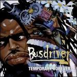 Temporary Forever