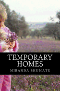 Temporary Homes: Memoir: My Foster Care Experience