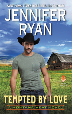 Tempted by Love: A Montana Heat Novel - Ryan, Jennifer