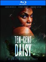 Ten-Cent Daisy [Blu-ray] - Lisbon Okafor