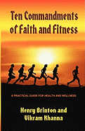 Ten Commandments of Faith and Fitness