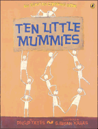 Ten Little Mummies - Yates, Philip