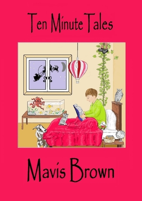 Ten Minute Tales - Brown, Mavis