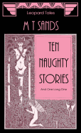 Ten Naughty Stories: And One Long One