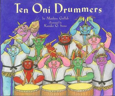 Ten Oni Drummers - Gollub, Matthew