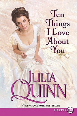 Ten Things I Love about You - Quinn, Julia