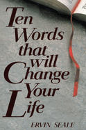 Ten Words That Will Change Your Life
