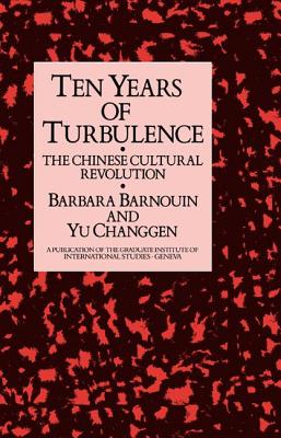 Ten Years Of Turbulence - Barnouin, Barbara, and Changgen, Yu