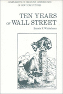 Ten Years of Wall Street