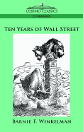 Ten Years of Wall Street