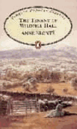 Tenant of Wildfell Hall. Anne Bronte