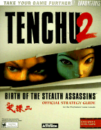 Tenchu 2: Birth of the Stealth Assassins Official Strategy Guide