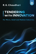 Tendering With Innovation: For Micro, Small and Medium Industries