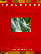 Tennessee: A Bicentennial Celebration