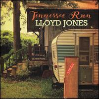 Tennessee Run - Lloyd Jones