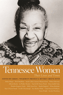 Tennessee Women: Their Lives and Times, Volume 1