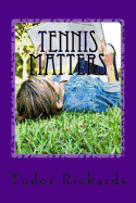 Tennis Matters