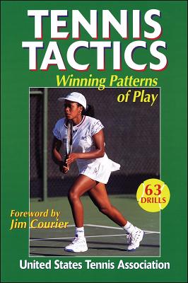 Tennis Tactics: Winning Patterns of Play - United States Tennis Association