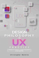 Tension in students' design philosophy in UX practice