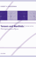 Tensors and Manifolds: With Applications to Physics