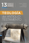 Teologa del Antiguo Testamento