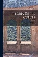 Teora De Las Cortes