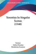 Terentius In Singulas Scenas (1540)