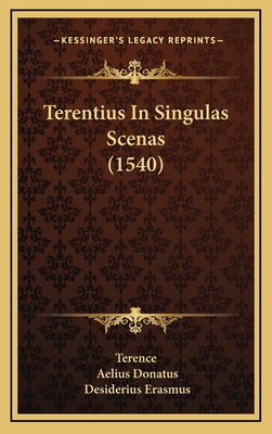 Terentius in Singulas Scenas (1540) - Terence, and Biblioteca Ambrosiana, and Erasmus, Desiderius