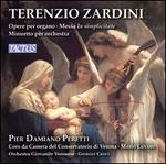 Terenzio Zardini: Opere per organo; Messe In simplicitate; Minuetto per orchestra
