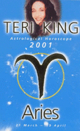 Teri King Astrological Horoscope 2001