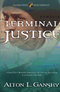 Terminal Justice: Ternimal Justice