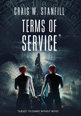 Terms of Service: Subject to change without notice - Stanfill, Craig W